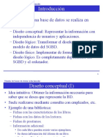 Introducción: - El Diseño de Una Base de Datos Se Realiza en Tres Fases