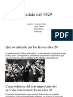 Crisis Del 1929: Nombres: Emmanuel Dubo Diego Cabello Matias Muños Lenin Lugo