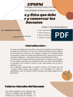 Valores y Etica que puede aplicar y conservar el docente. Grupo 3