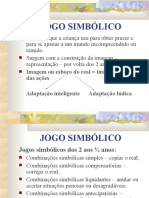 Jogo Simbólico - Psic. Aprendizagem II