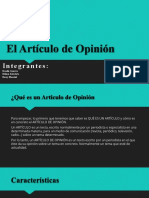 El Artículo de Opinión: Integrantes