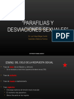 "Parafilias Y Desviaciones Sexuales": Dr. Luis Felipe Melgar Carrillo Catedrático Medicina Forense