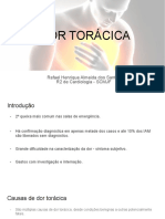 Dor Torácica: Rafael Henrique Almeida Dos Santos R2 de Cardiologia - SCMJF