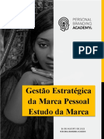 Gestão Estratégica Da Marca Pessoal Estudo Da Marca: 16 de Agosto de 2021