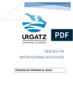 Rescate en Instalaciones Acuaticas: Tecnicas de Entrada Al Agua