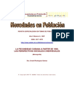 La Fecundidad Cubana A Partir de 1990. Las Perspectivas Sociales e Individuales.