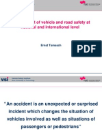 Improvement of Vehicle and Road Safety at National