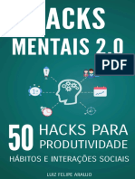 Hacks Mentais 2.0 - 50 Hacks para Produtividade, Hábitos e Interações Sociais - Luiz Felipe Araujo