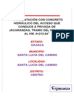 Pavimentación Con Concreto Hidráulico Del Acceso Que Conduce A Privada de Jacarandas, Tramo Del Km. 0+000 AL KM. 0+212.64