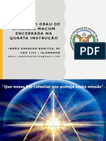 A Moral Do Grau de Aprendiz Maçom Encerrada Na Quarta Instrução