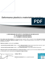 Deformarea Plastică A Materialelor Metalice