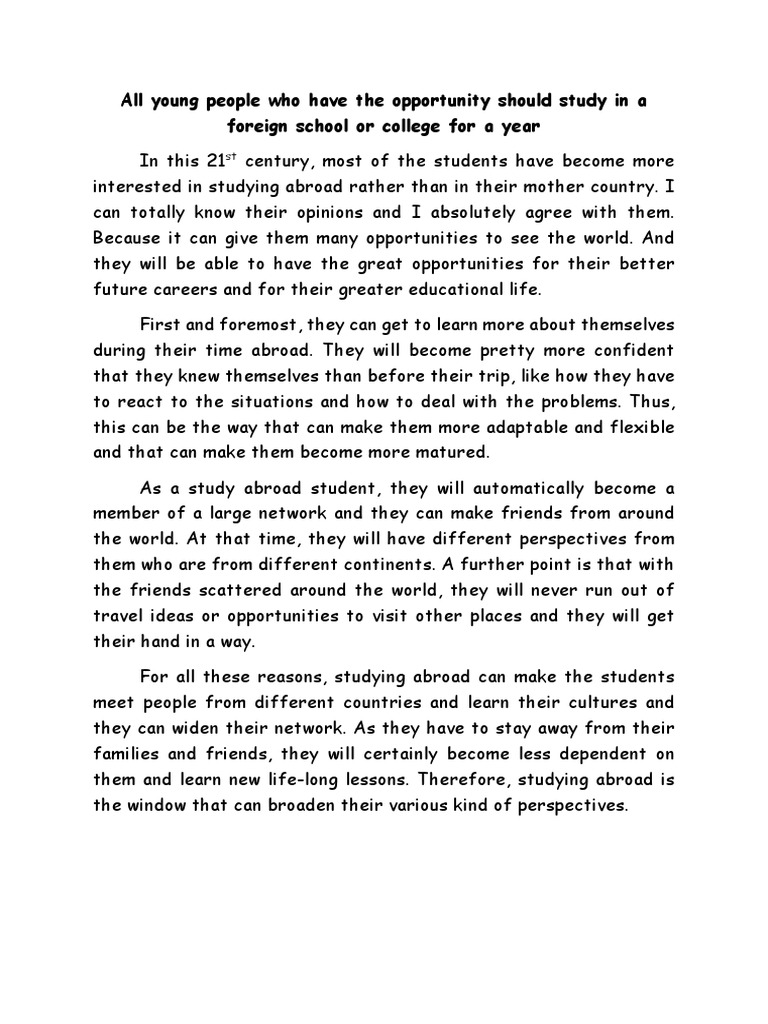 All young people who have the opportunity should study in a foreign ...