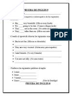 Prueba de Ingles 9: - Escriba La Forma Negativa e Interrogativa de Las Siguentes Oraciones