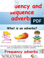 Frequency and Sequence Adverbs