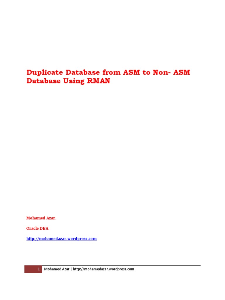 Duplicate Database From ASM To Non | PDF | Oracle Database | Backup