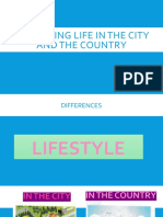 Comparing Life in The City and The Country