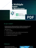 La Banca Múltiple en El Sistema Bancario Mexicano