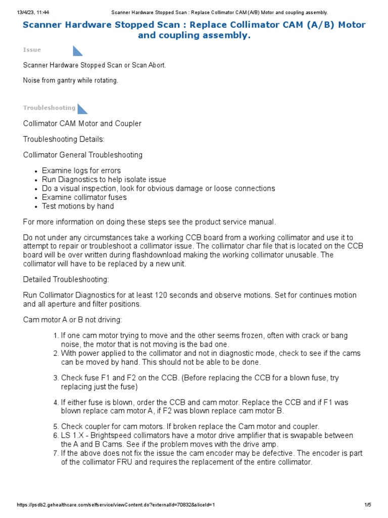 Scanner Hardware Stopped Scan Replace Collimator CAM (A B) Motor