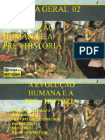 02 - Pré - História e A Chagada Do Ser Humano Na América