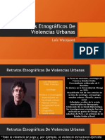 Retratos Etnográficos de Violencias Urbanas: Loïc Wacquant