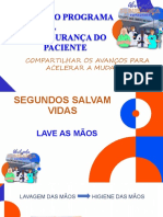 10 Anos Do Programa Nacional de Segurança Do Paciente: Compartilhar Os Avanços para Acelerar A Mudança