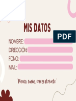 Mis Datos: Nombre: Dirección: Fono: Mail