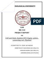Delhi Technological University: CAD and Static Analysis of IC Engine - Piston, Connecting Rod, Flywheel