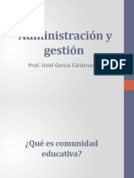 Administración y Gestión: Prof. Uziel García Cárdenas