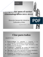 Propuestas para El Sector Cinematografico 2011-2012