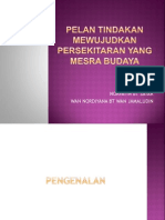 Pelan Tindakan Mewujudkan Persekitaran Yang Mesra Budaya