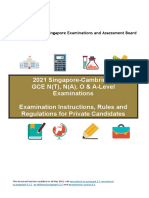 2021 Singapore-Cambridge GCE N (T), N (A), O & A-Level Examinations Examination Instructions, Rules and Regulations For Private Candidates