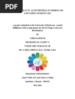 Study of Fatty Acid Profile in Edible Oil and Used Cooking Oil