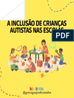 A Inclusão de Crianças Autistas Nas Escolas: @geteagrupodeestudos