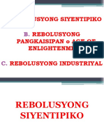 Rebolusyong Siyentipiko Rebolusyong Pangkaisipan O Age of Enlightenment Rebolusyong Industriyal