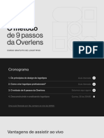 Terceira Aula: O Método de 9 Passos Da Overlens