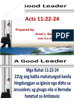 Acts 11:22-24: Prepared By: Arnel L. Benasahan