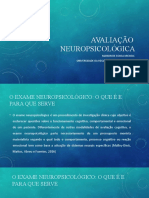Avaliação Neuropsicológica: Maikon de Sousa Michels Universidade Da Região de Joinville (Univille)