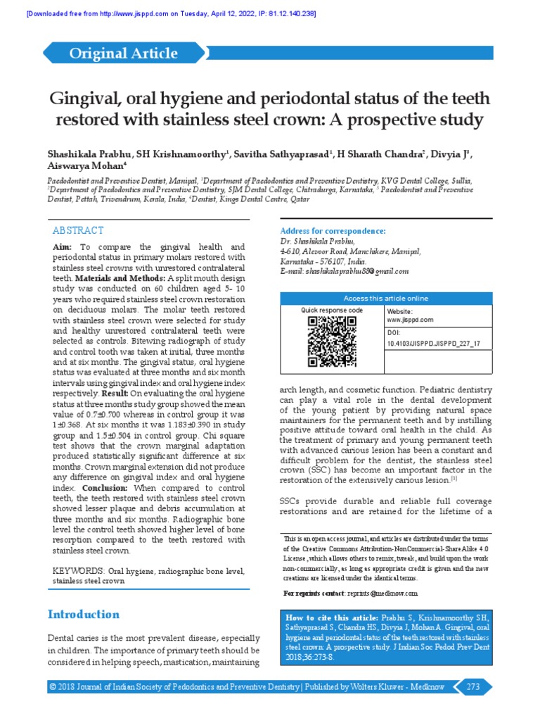 Gingival, Oral Hygiene and Periodontal Status of The Teeth Restored ...