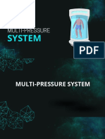 Multi-Pressure: System