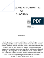 Challenges and Opportunities OF E-Banking