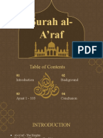 Surah Al-A'raf: Presentation By: Laiba Nadeem Rayyan Tariq Umair Khaliq Muhammad Talha Maisam Sheikh