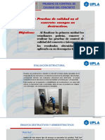 Unidad I: TEMA: Pruebas de Calidad en El Concreto: Ensayos No Destructivos. Objetivos