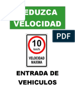 Reduzca Velocidad: Entrada de Vehiculos