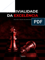 A Trivialidade Da Excelência: Aula 30 - Eslen Delanogare