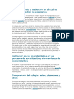 Establecimiento o Institución en El Cual Se Imparte Algún Tipo de Enseñanza