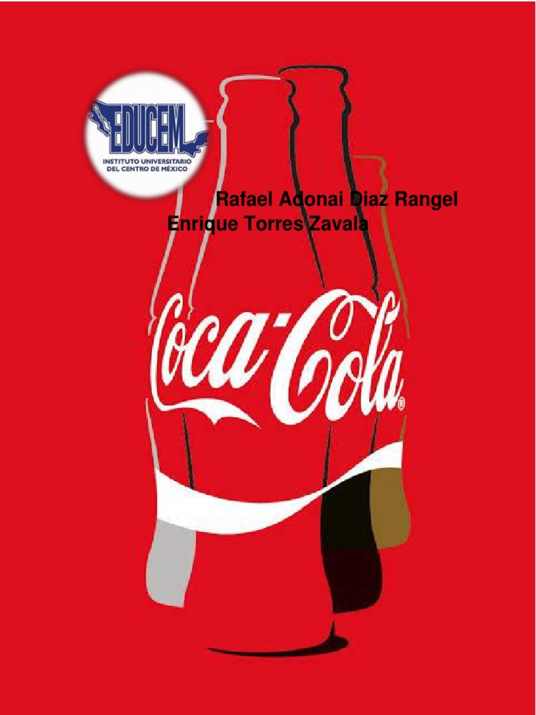 Historia y Estrategias de Coca Cola | PDF | La compañia de coca Cola ...
