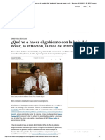 ¿Qué Va A Hacer El Gobierno Con La Baja Del Dólar, La Inflación, La Tasa de Interés y Más?