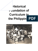 Historical Foundation of Curriculum in The Philippines