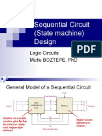 Sequential Circuit (State Machine) Design: Logic Circuits Mutlu Boztepe, PHD