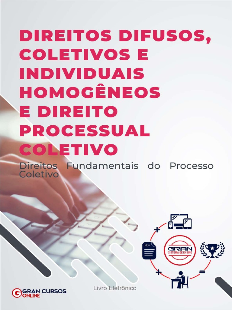 Direitos Difusos-Coletivos-Individuais Homogeneos e Processo Coletivo | PDF